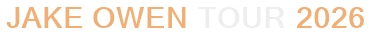 Jake Owen Tour 2026